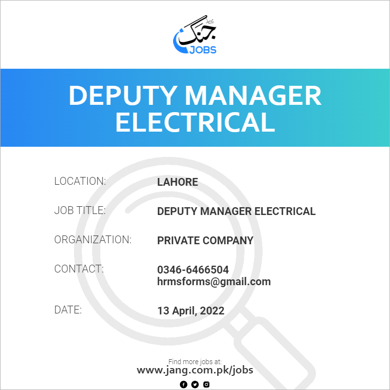 Deputy Manager Electrical