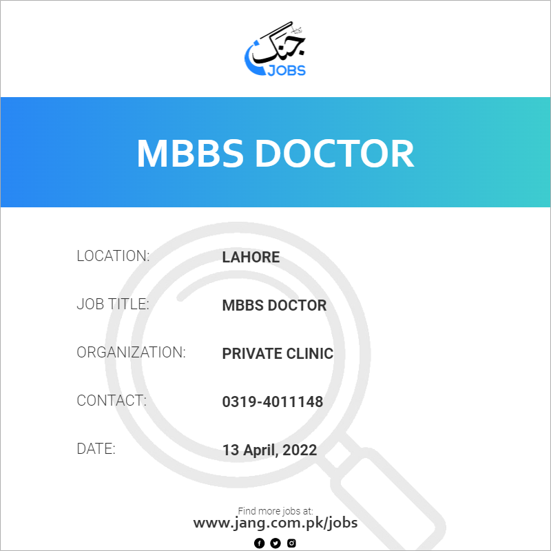 mbbs-doctor-job-private-clinic-jobs-in-lahore-40797