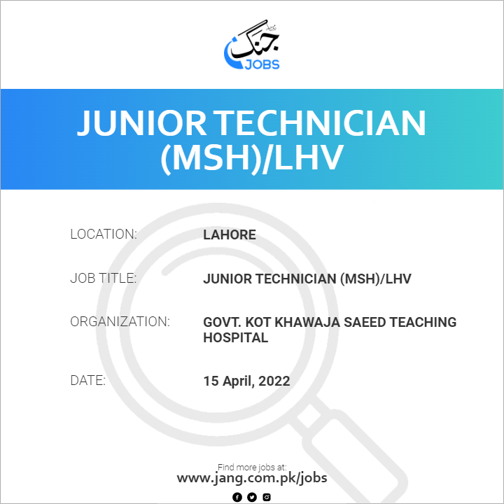 Junior Technician (MSH)/LHV