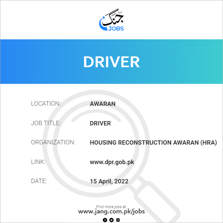 Driver Job Housing Reconstruction Awaran (hra) Jobs in Awaran 41056