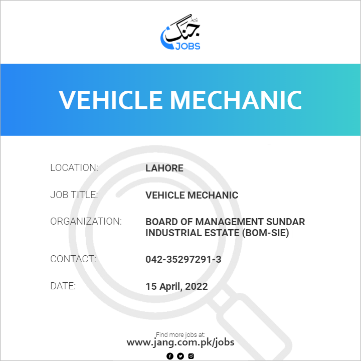 vehicle-mechanic-job-board-of-management-sundar-industrial-estate