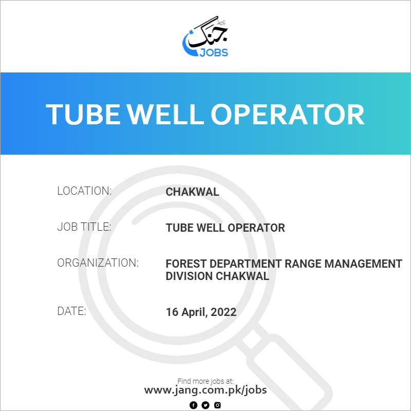 Tube Well Operator