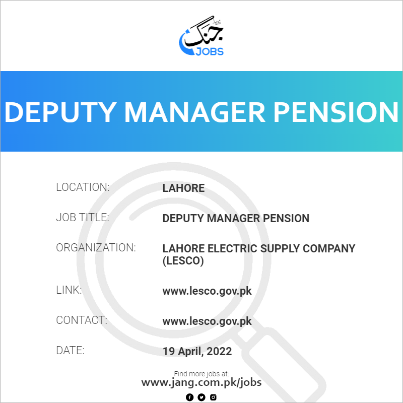 Deputy Manager Pension