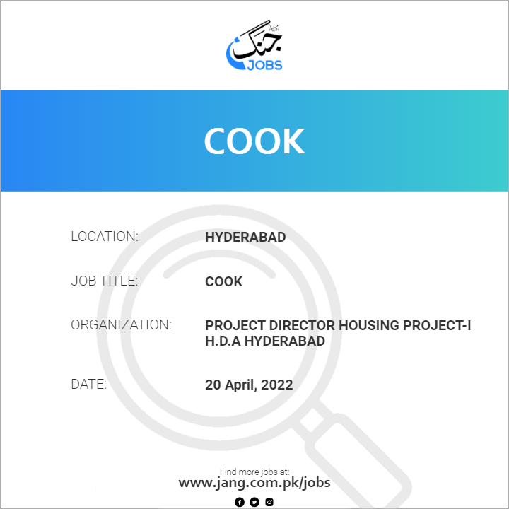 Cook Job Project Director Housing Projecti H.d.a Hyderabad Jobs in