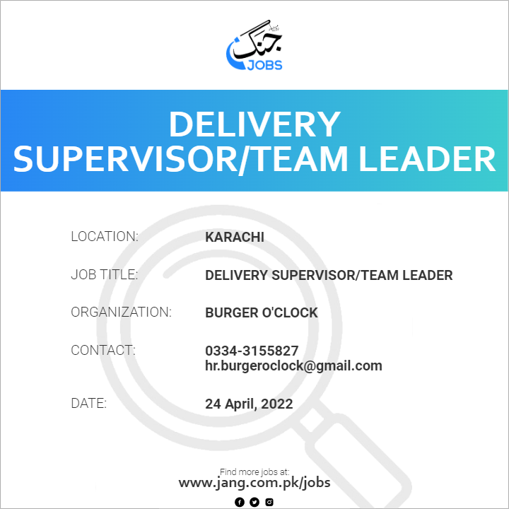 Delivery Supervisor/Team Leader