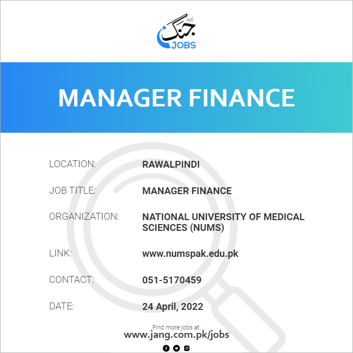 manager-finance-job-national-university-of-medical-sciences-nums