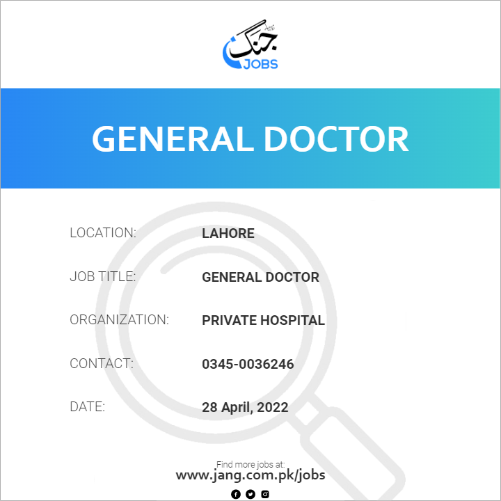 general-doctor-job-private-hospital-jobs-in-lahore-41932