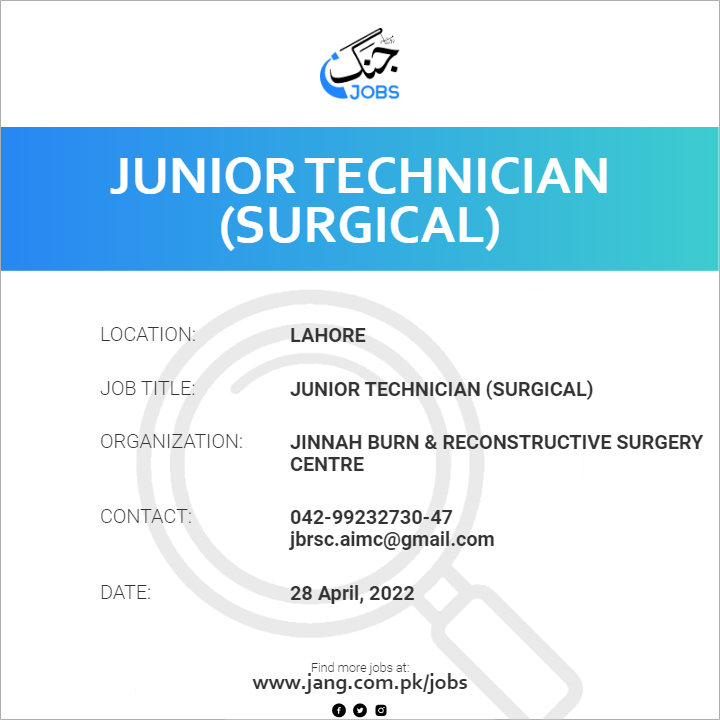 Junior Technician (Surgical)