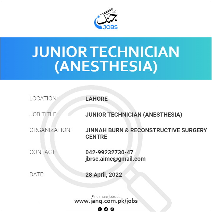 Junior Technician (Anesthesia)