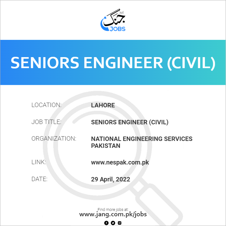 Seniors Engineer (civil) Job National Engineering Services Pakistan