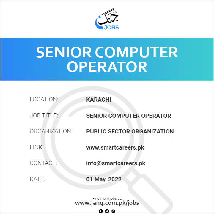 senior-computer-operator-job-public-sector-organization-jobs-in