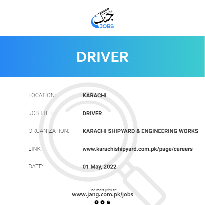 driver-job-karachi-shipyard-engineering-works-jobs-in-karachi-42316