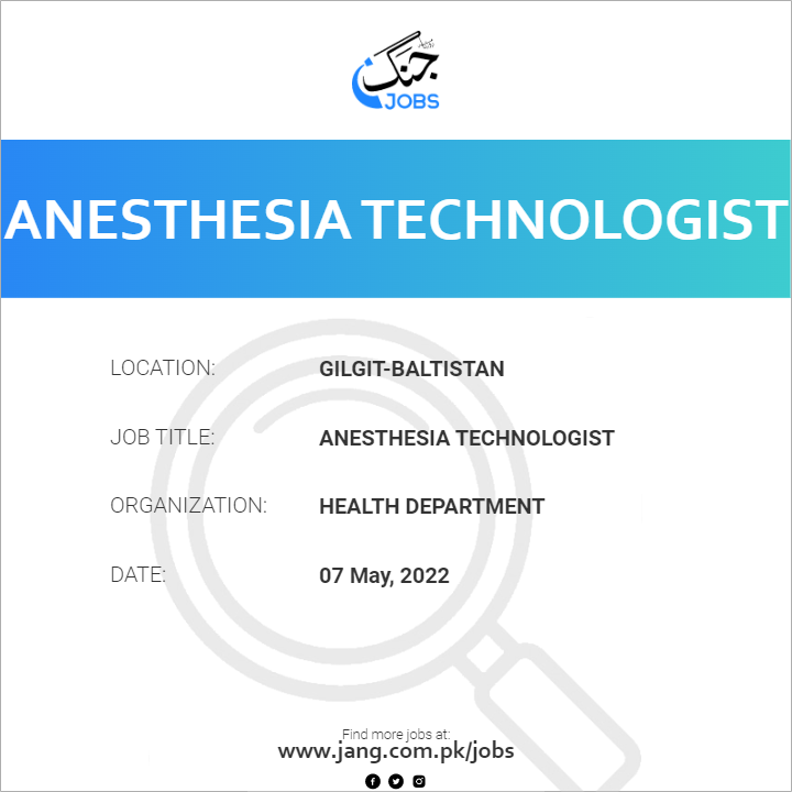 Anesthesia Technologist