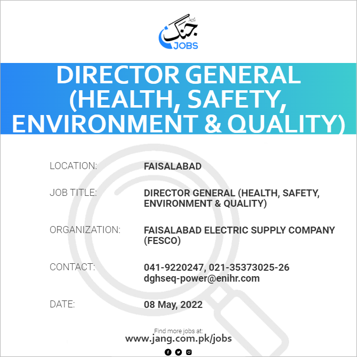 director-general-health-safety-environment-quality-job