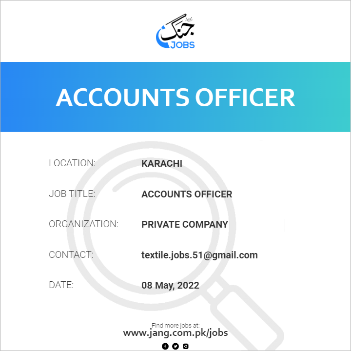 accounts-officer-job-private-company-jobs-in-karachi-42526