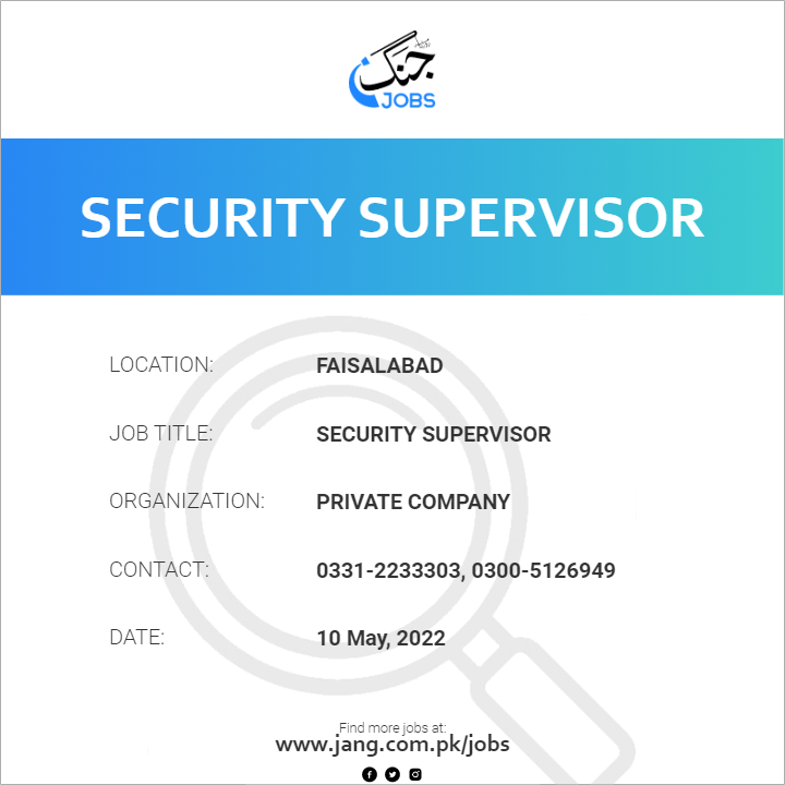 Security Supervisor Job Private Company Jobs In Faisalabad 42612   42612 120349 Card 