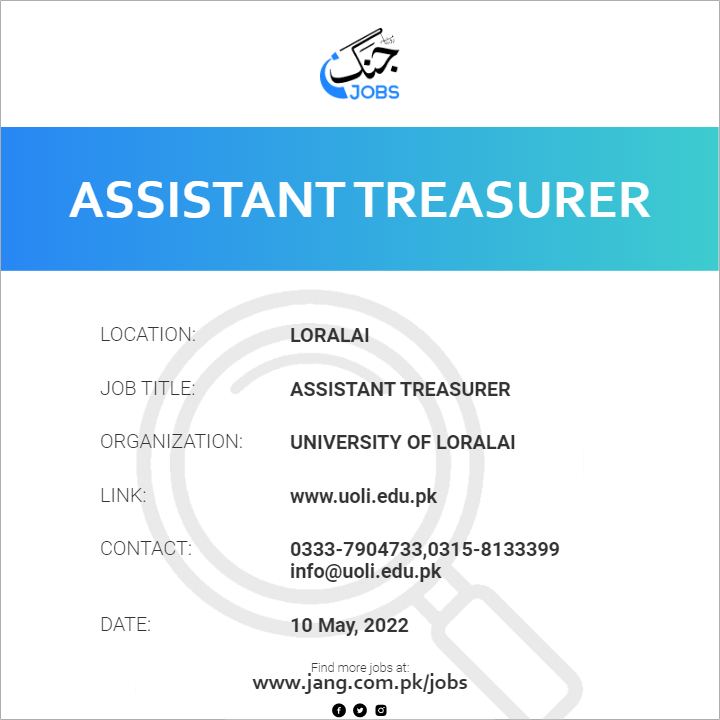 assistant-treasurer-job-university-of-loralai-jobs-in-loralai-42639