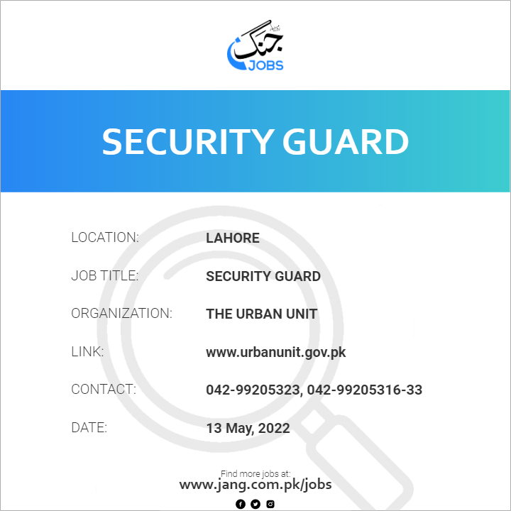 Security Guard Job The Urban Unit Jobs in Lahore 42856