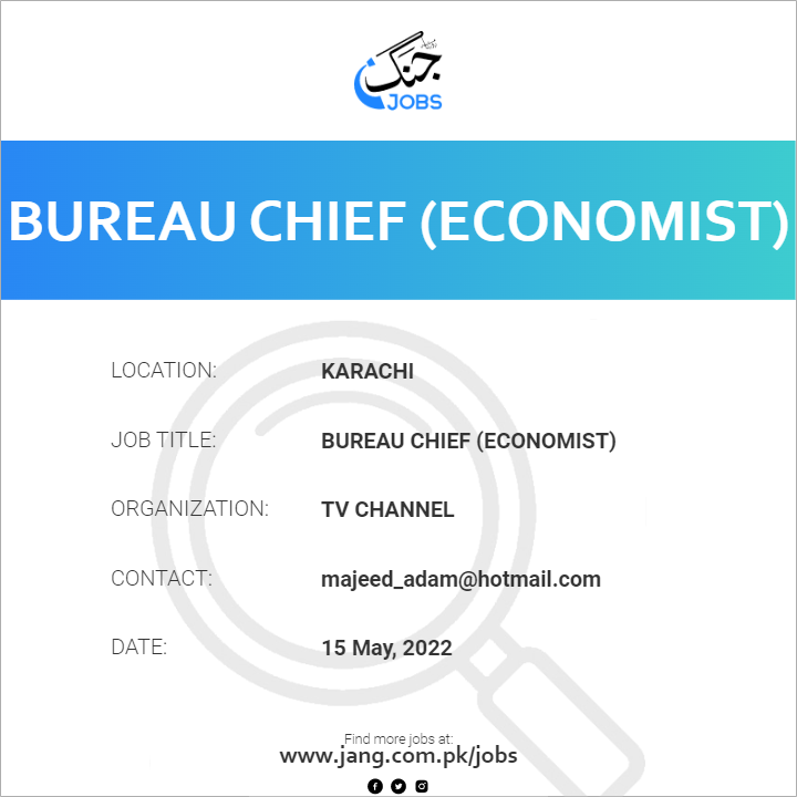 Bureau Chief (Economist)