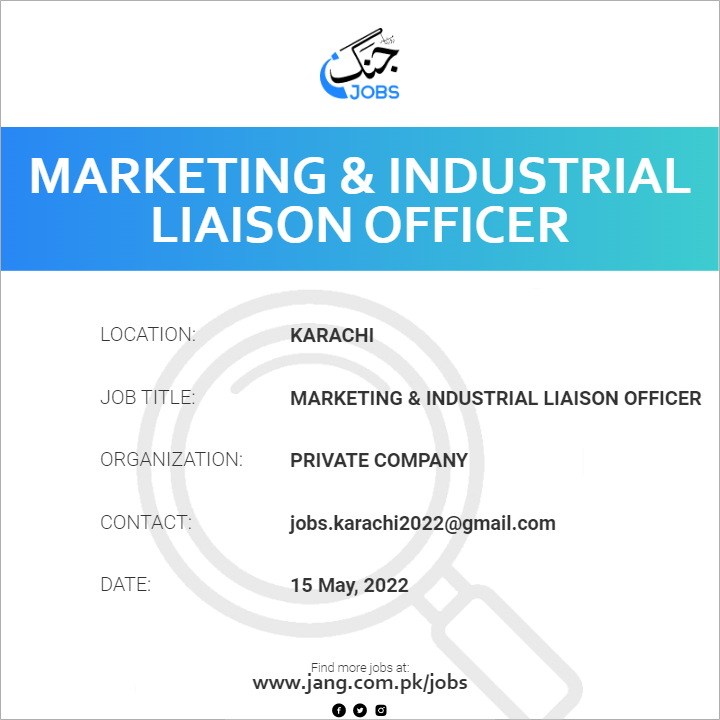 Marketing & Industrial Liaison Officer