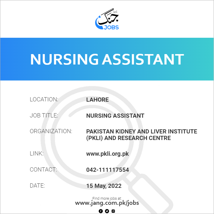 nursing-assistant-job-pakistan-kidney-and-liver-institute-pkli-and