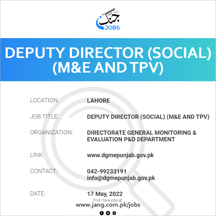 Deputy Director (Social) (M&E and TPV)