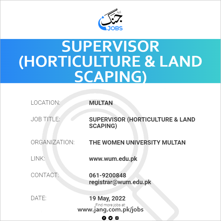 Supervisor (Horticulture & Land Scaping)