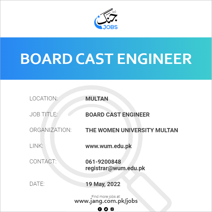 Board Cast Engineer Job The Women University Multan Jobs in Multan