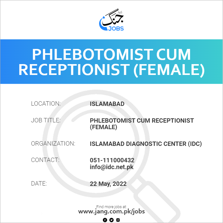 Phlebotomist Cum Receptionist (Female)