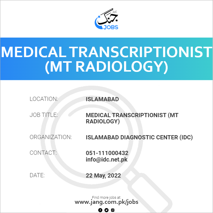 Medical Transcriptionist (MT Radiology)