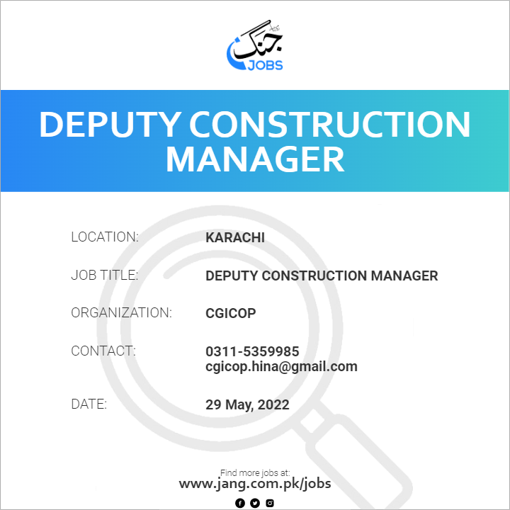 Deputy Construction Manager