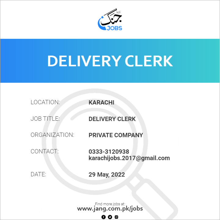 delivery-clerk-job-private-company-jobs-in-karachi-44304