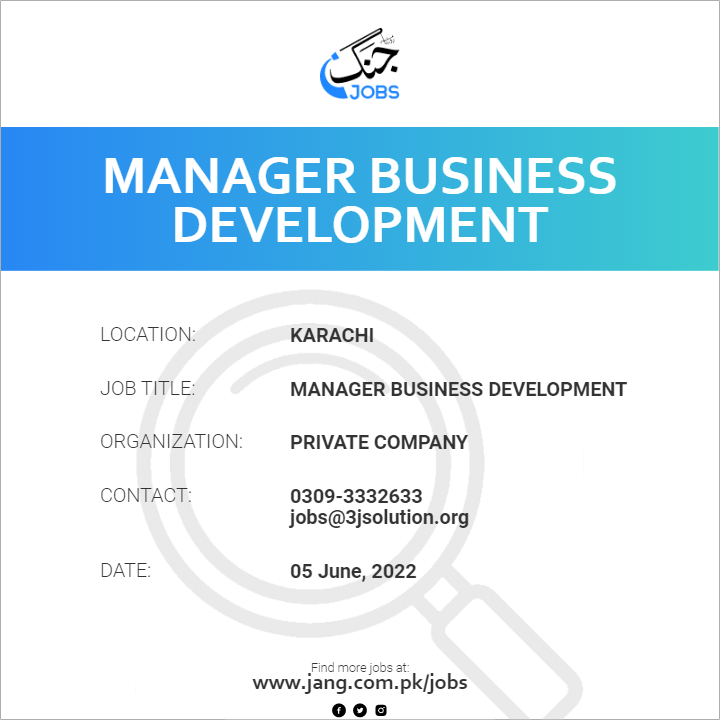 manager-business-development-job-private-company-jobs-in-karachi