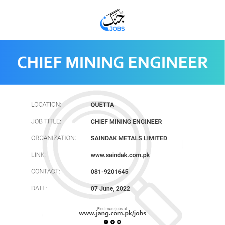 Chief Mining Engineer