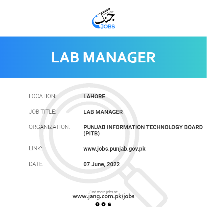 Lab Manager Job Punjab Information Technology Board (pitb) Jobs in