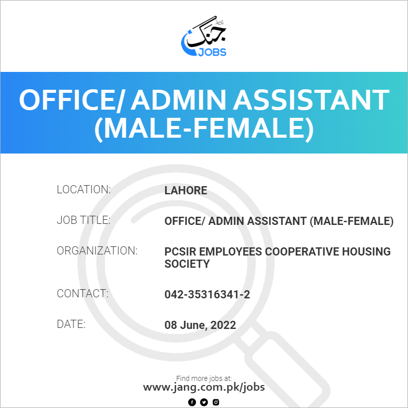 Office/ Admin Assistant (Male-Female)