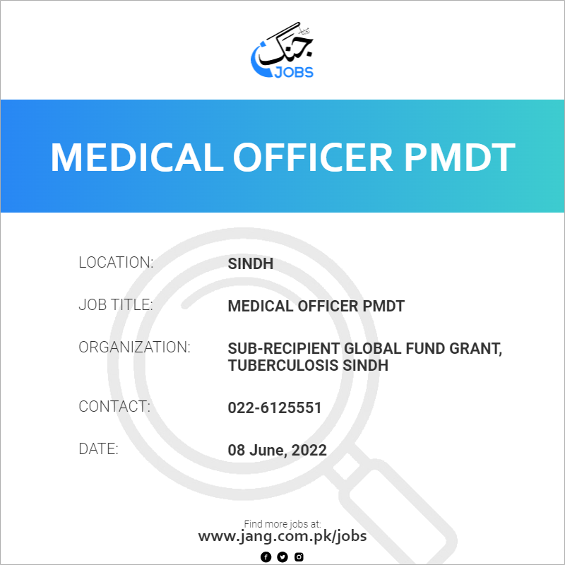 Medical Officer PMDT