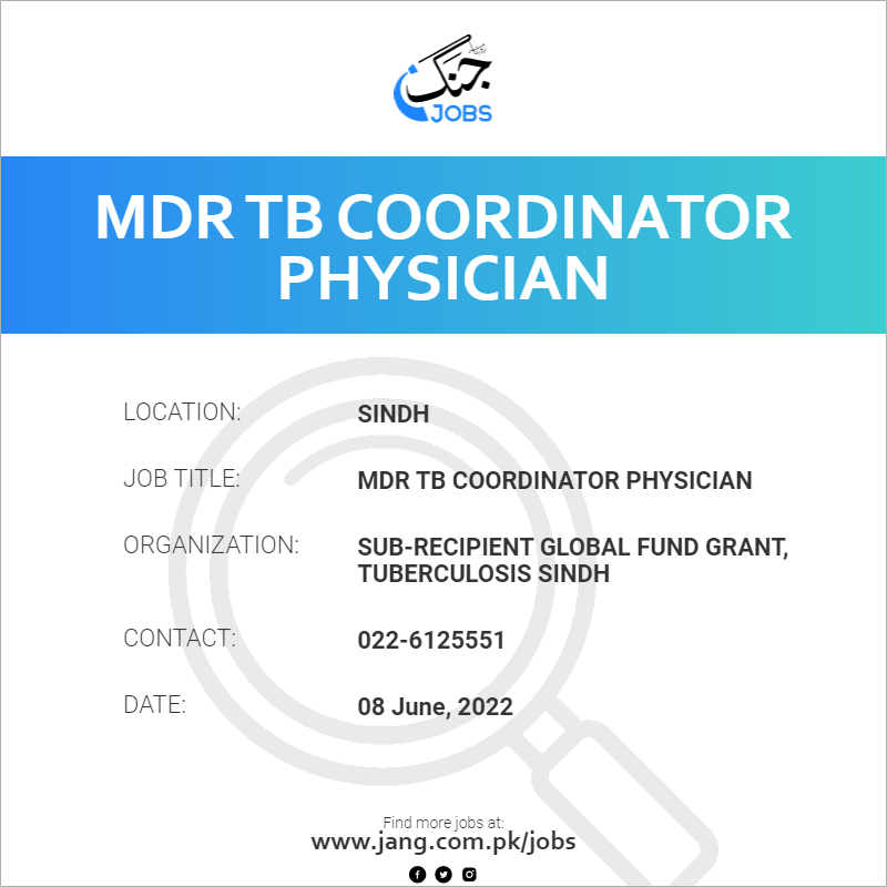 MDR TB Coordinator Physician