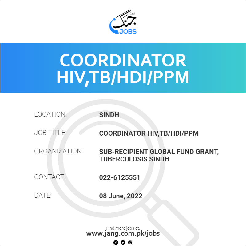 Coordinator HIV,TB/HDI/PPM