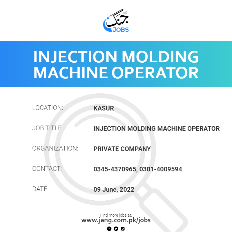 Injection Molding Machine Operator