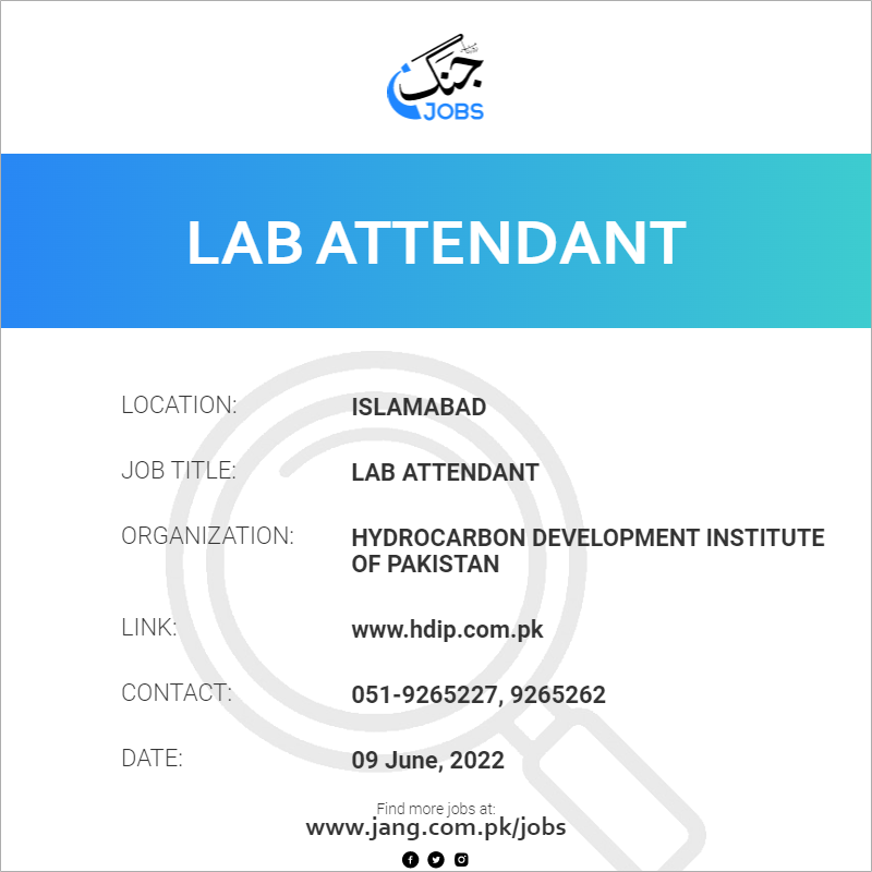 lab-attendant-job-hydrocarbon-development-institute-of-pakistan