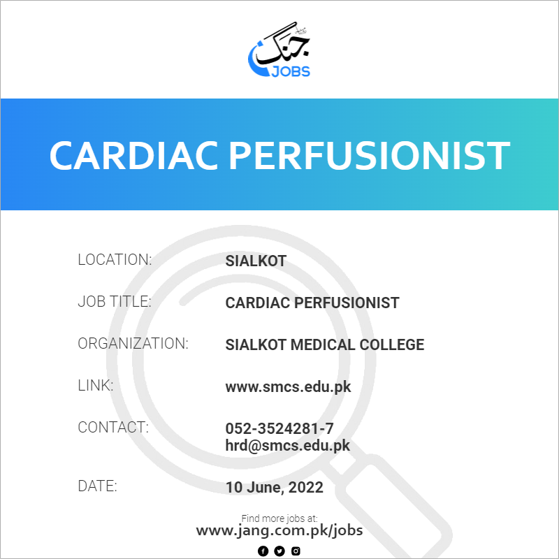 Cardiac Perfusionist