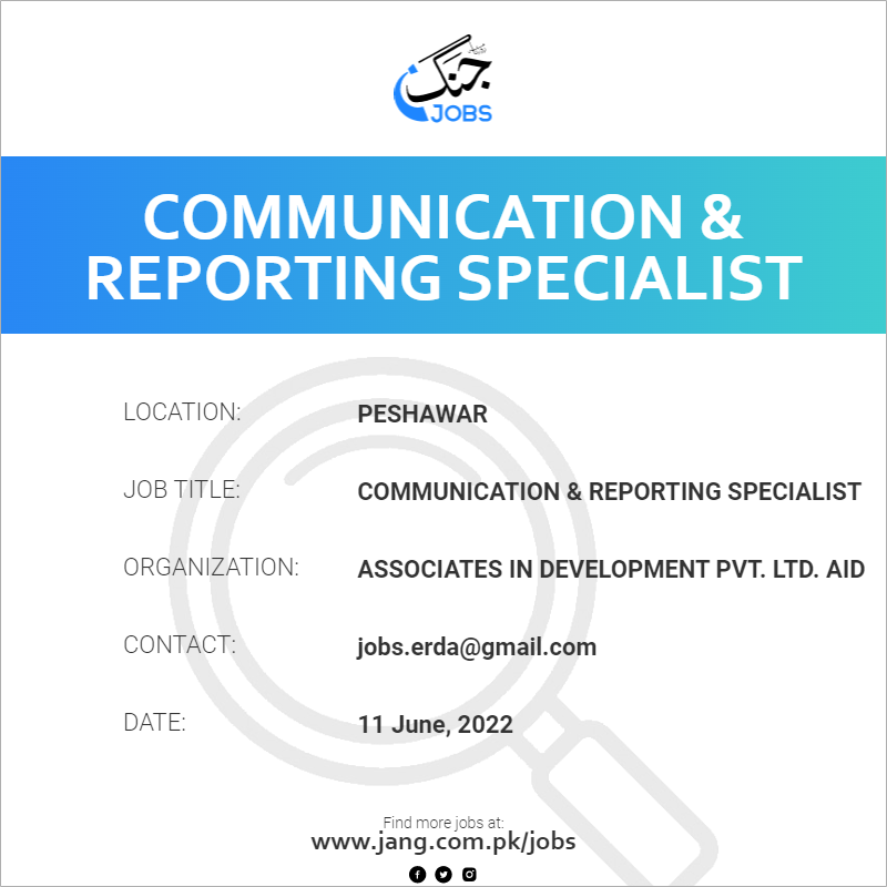 Communication & Reporting Specialist