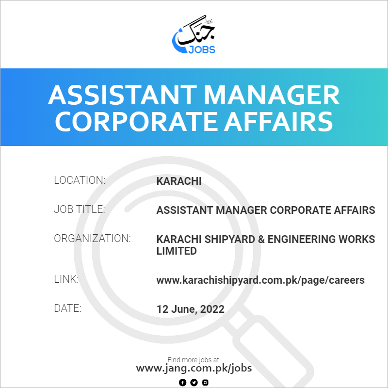 assistant-manager-corporate-affairs-job-karachi-shipyard