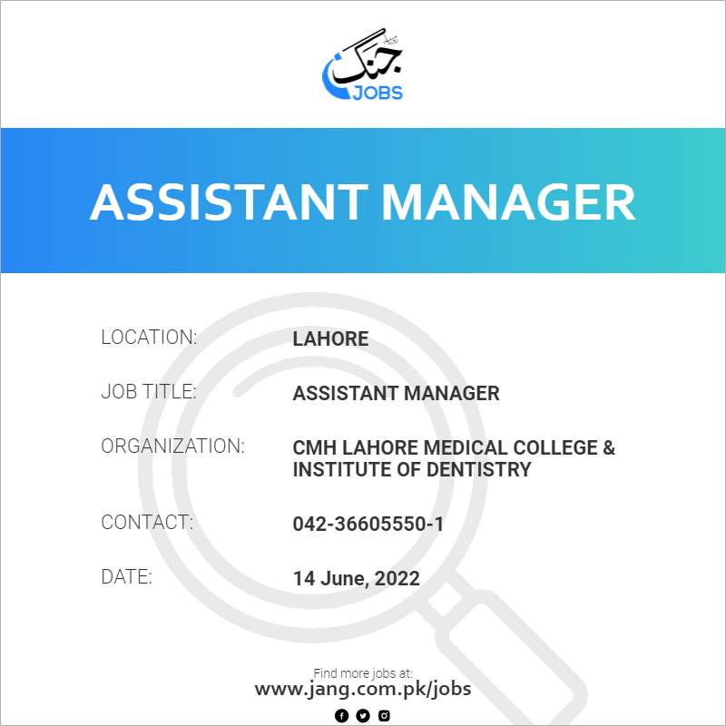 assistant-manager-job-cmh-lahore-medical-college-institute-of