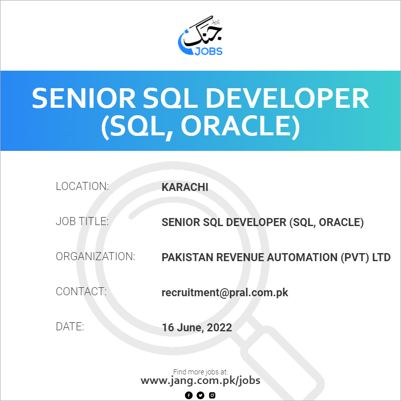 Senior SQL Developer (SQL, Oracle)