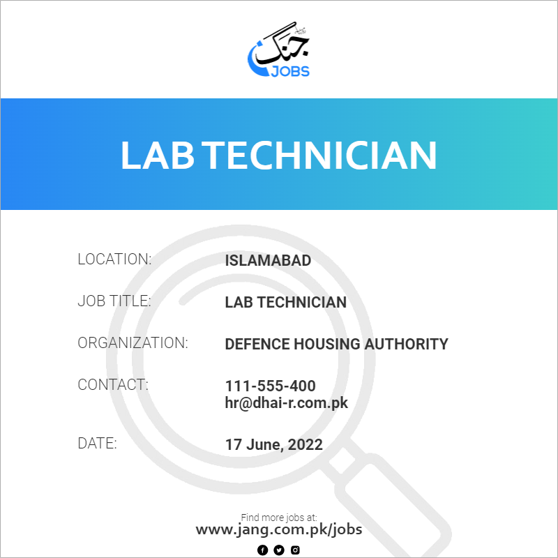 lab-technician-job-defence-housing-authority-jobs-in-islamabad-45834