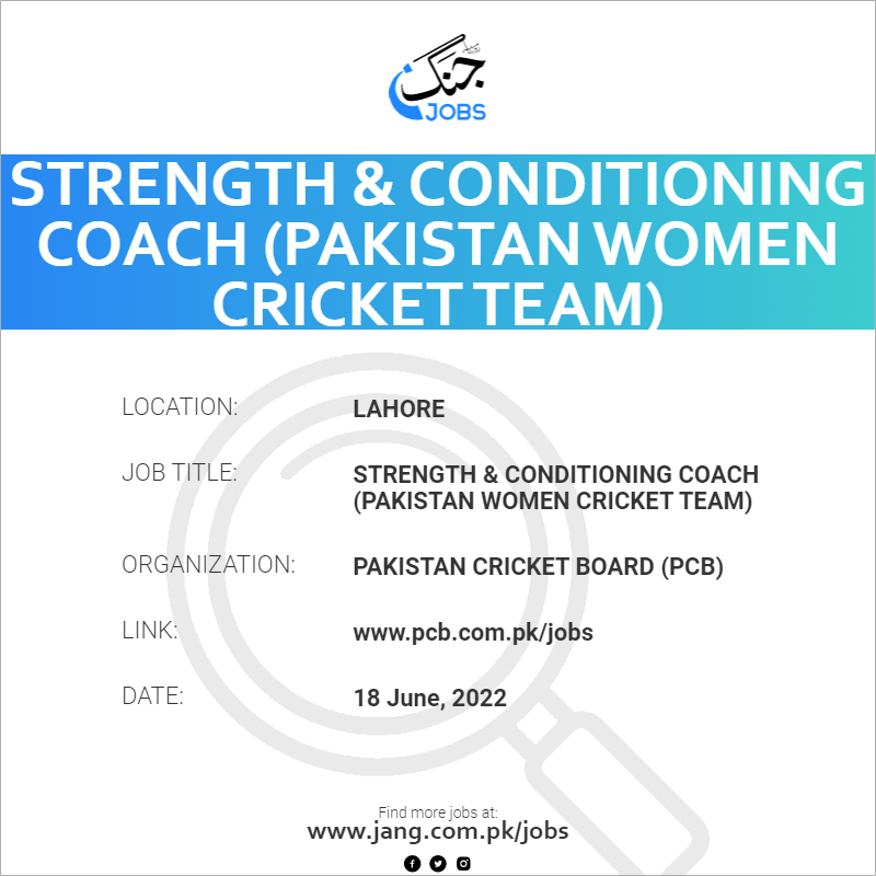 Strength & Conditioning Coach (Pakistan Women Cricket Team)