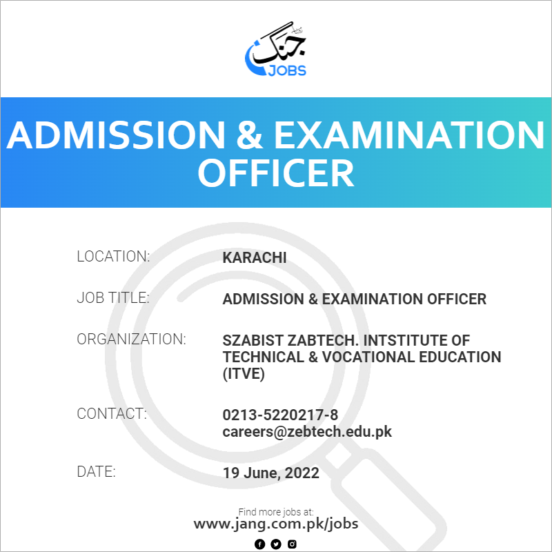 Admission & Examination Officer