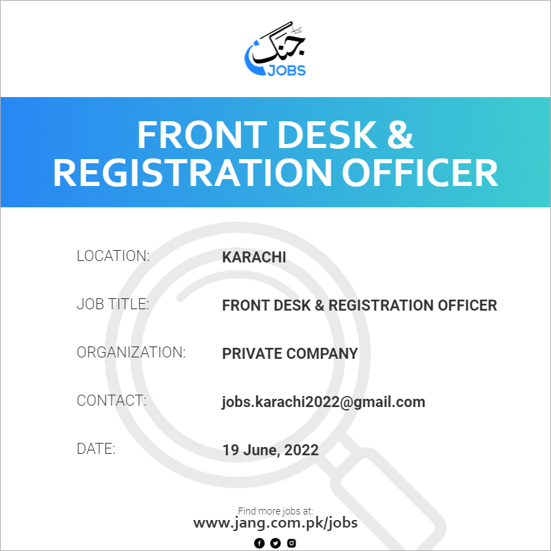 front-desk-registration-officer-job-private-company-jobs-in